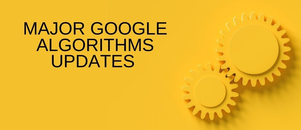 List of major Google algorithm updates