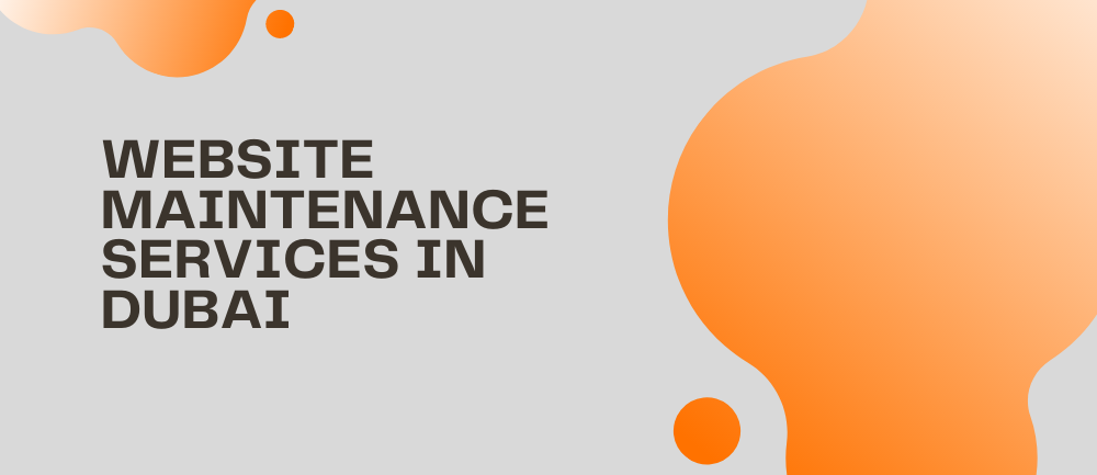 Website Maintenance Services In Dubai